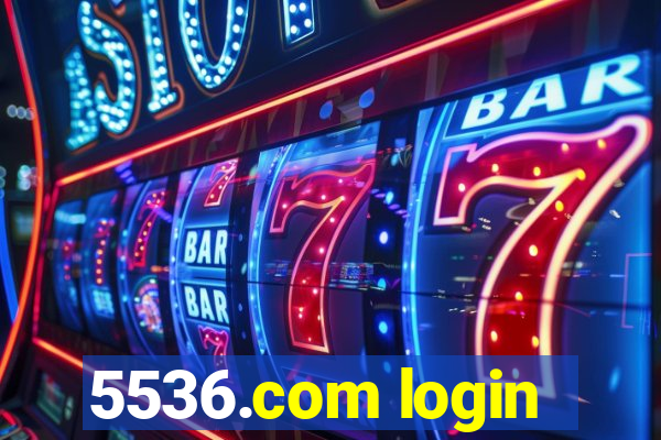 5536.com login